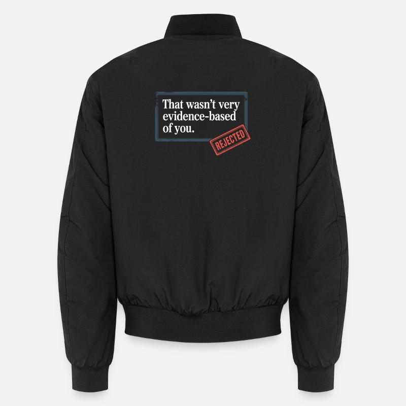 That Wasn't Evidence-Based Medicine Lab Nerd Doctor Unisex Bomber Jacket