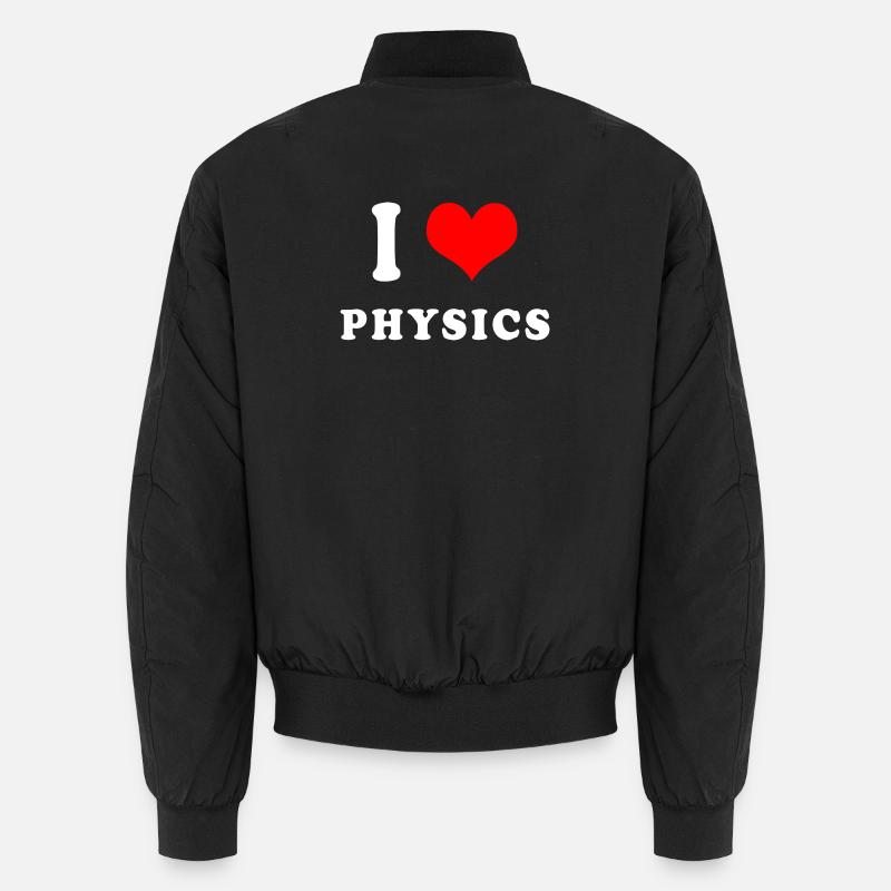 I love Physics Unisex Bomber Jacket