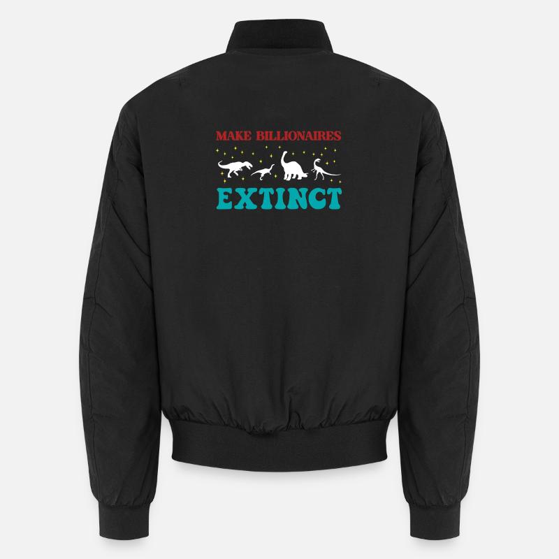 Make Billionaires Extinct Unisex Bomber Jacket