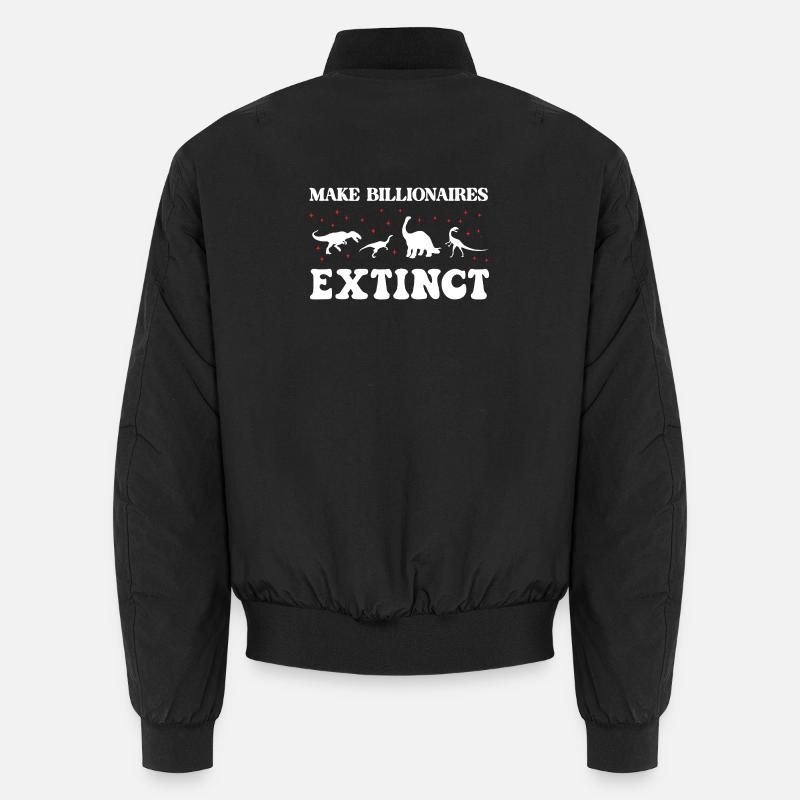 Make Billionaires Extinct - Unisex Bomber Jacket - black