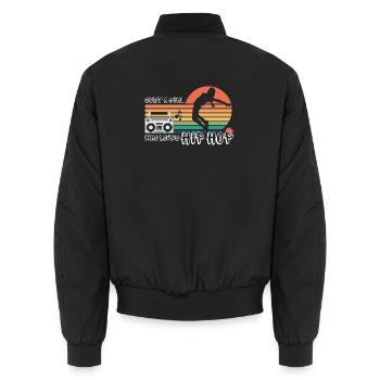 Girl loves hip hop retro rap streetwear - Unisex Bomber Jacket - black - Back - AI Model Male 185 light (185cm)
