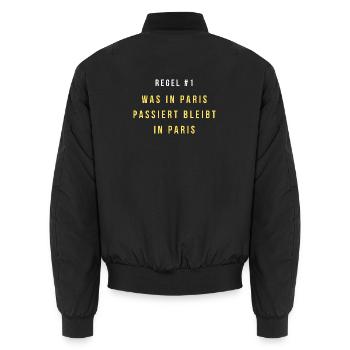 Regel 1: Was in Paris passiert - Unisex Bomberjacke - Schwarz - Hinten - AI Model Male 185 light (185cm)