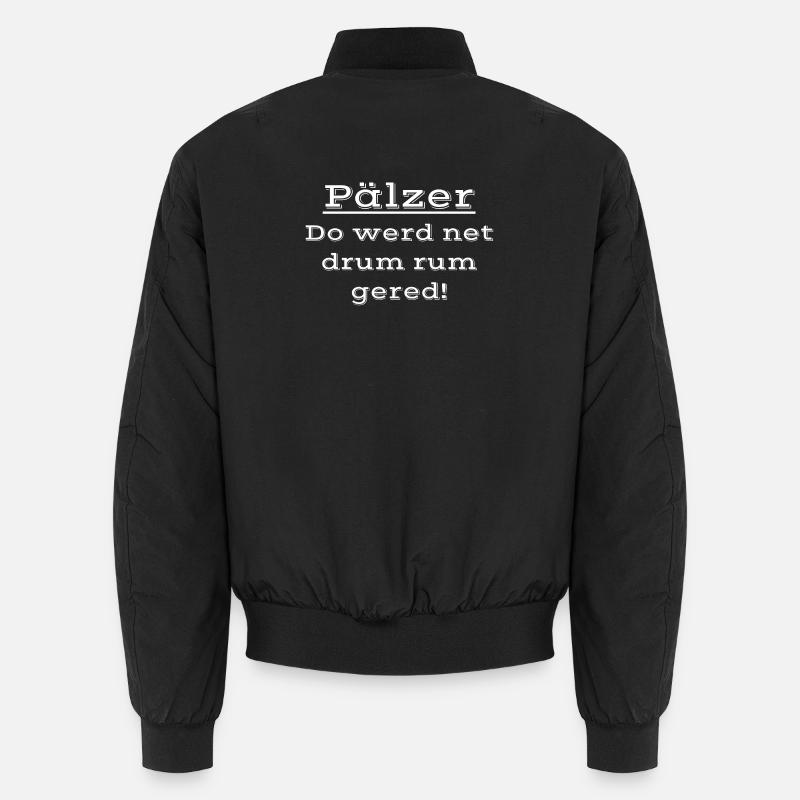 sprücheshirts für pfälzer, drumrum gered - Unisex Bomberjacke - Schwarz