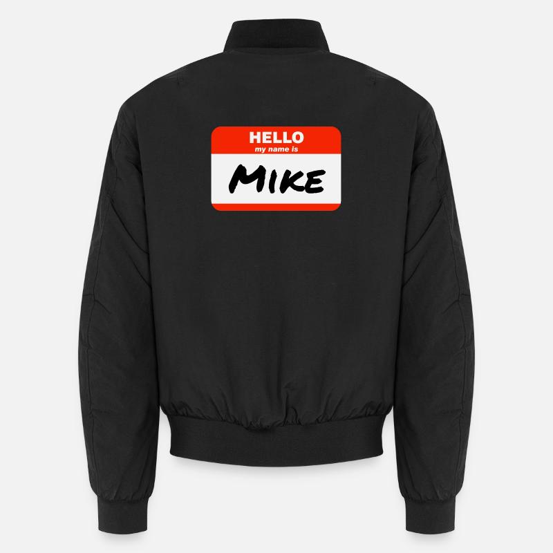 Hello My Name Is Mike Label Name Tag Unisex Bomber Jacket