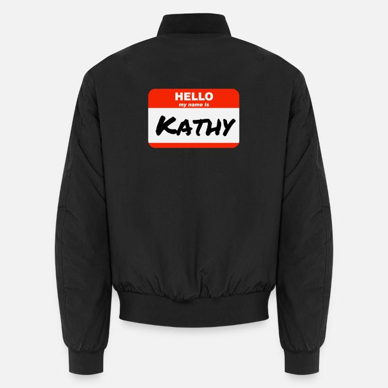 Hello My Name Is Kathy Label Name Tag Unisex Bomber Jacket