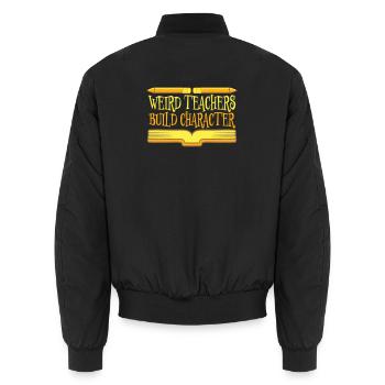 Weird Teachers Build Character Lustige Lehrer Logo - Unisex Bomberjacke - Schwarz - Hinten - AI Model Male 185 light (185cm)
