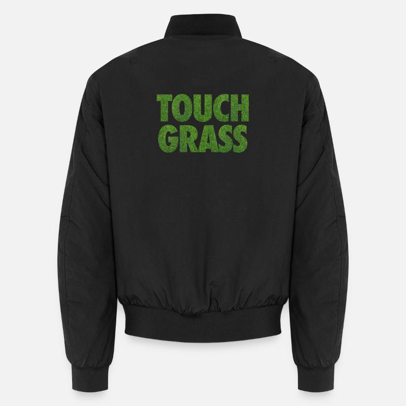 Slogan Internet du mème Touch Grass Bomber unisexe