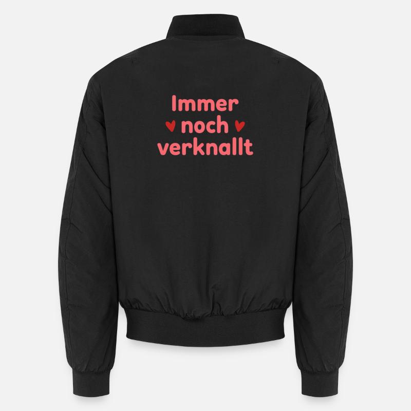 Immer noch verknallt – Liebe Statement Spruch - Unisex Bomberjacke - Schwarz