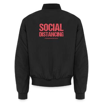 Social Distancing - Unisex Bomber Jacket - black - Back - AI Model Male 185 light (185cm)