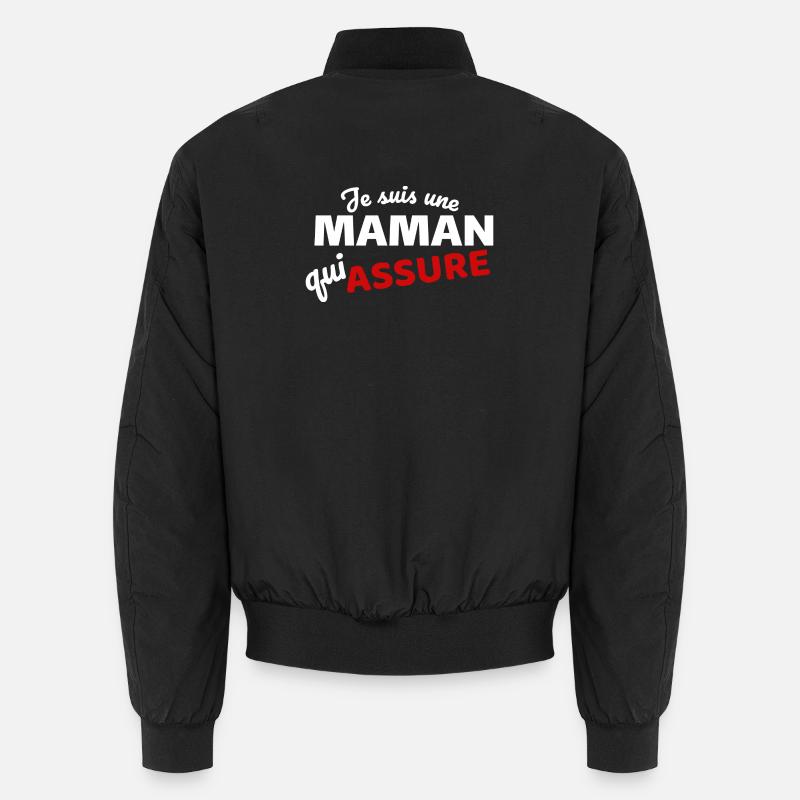 Maman qui Assure quote - Expression Empowerment - Unisex Bomber Jacket - black