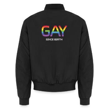 LGBT Pride Month - Schwul von Geburt an - Unisex Bomberjacke - Schwarz - Hinten - AI Model Male 185 light (185cm)