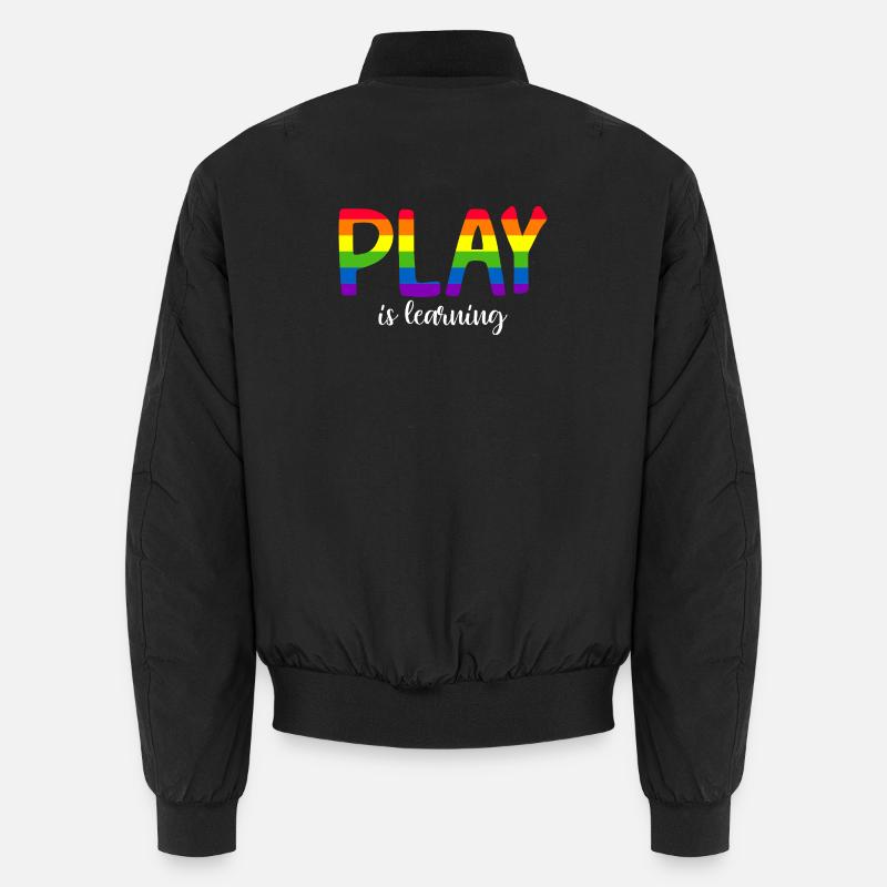 Playing is learning, preschool, preschool, kindergarten Unisex Bomber Jacket