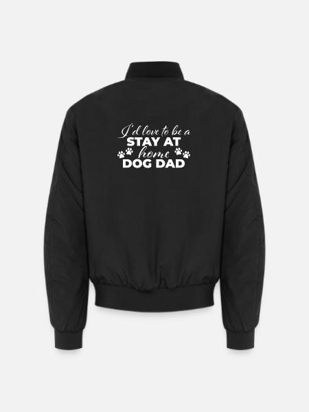 Stay at home dog dad - Unisex Bomber Jacket - black