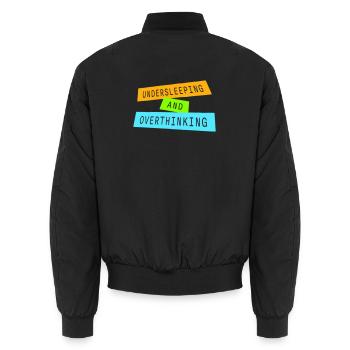Trop mal dormi et trop réfléchir : drôle de phrase fatiguée - Bomber unisexe - noir - Dos - AI Model Male 185 light (185cm)