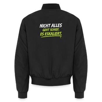 Nicht alles geht schief: Es eskaliert - Unisex Bomberjacke - Schwarz - Hinten - AI Model Male 185 light (185cm)