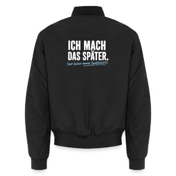 Ich mach das Später Prokrastinierer - Unisex Bomberjacke - Schwarz - Hinten - AI Model Male 185 light (185cm)