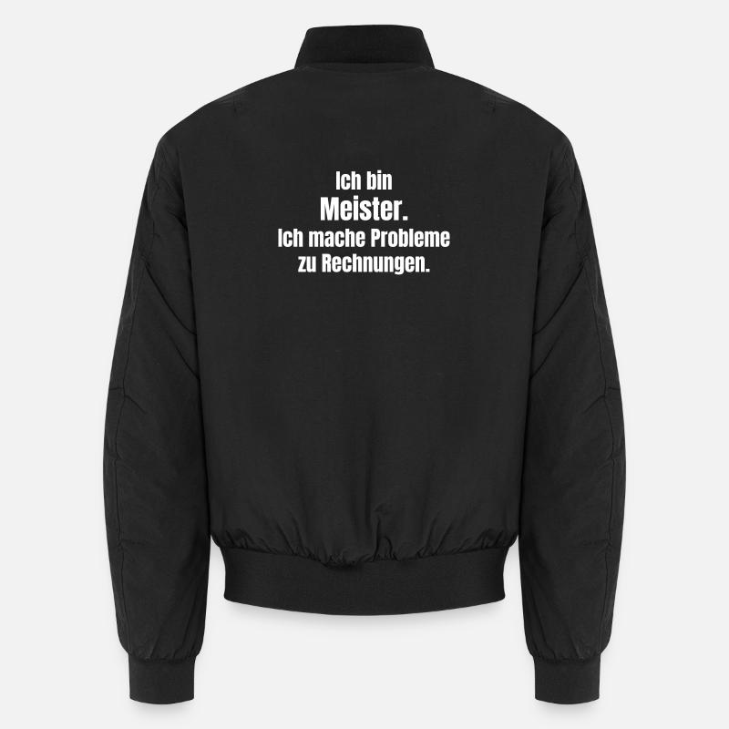 Master of problems to invoices - Unisex Bomber Jacket - black