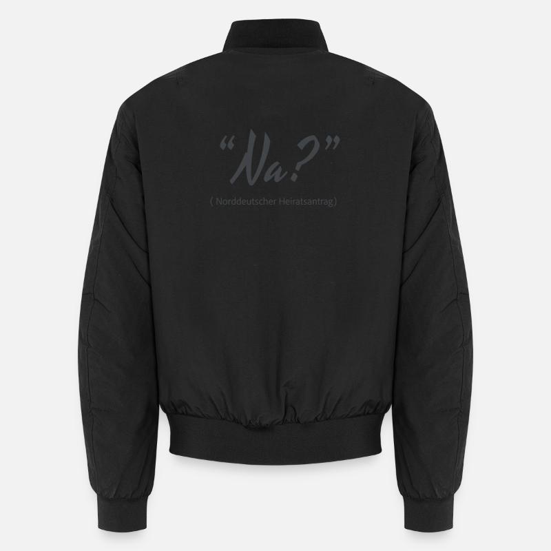 Well? North German marriage proposal Unisex Bomber Jacket