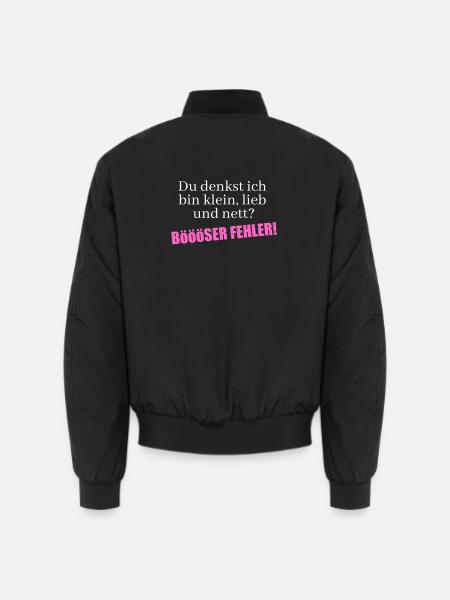 Du denkst ich bin klein, lieb und nett - Unisex Bomberjacke - Schwarz