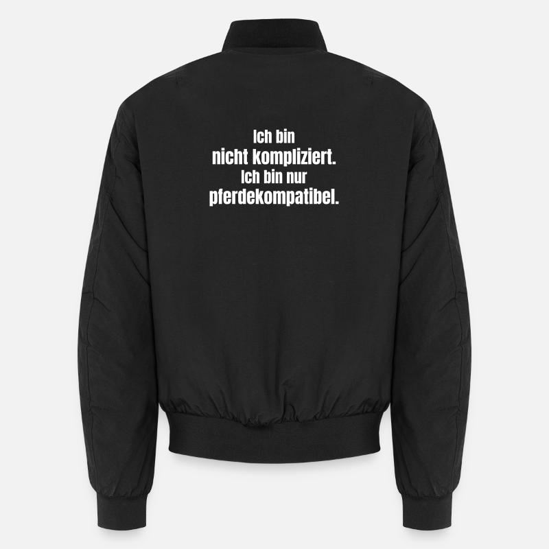 Ich bin nicht kompliziert Pferdekompatibel Unisex Bomberjacke