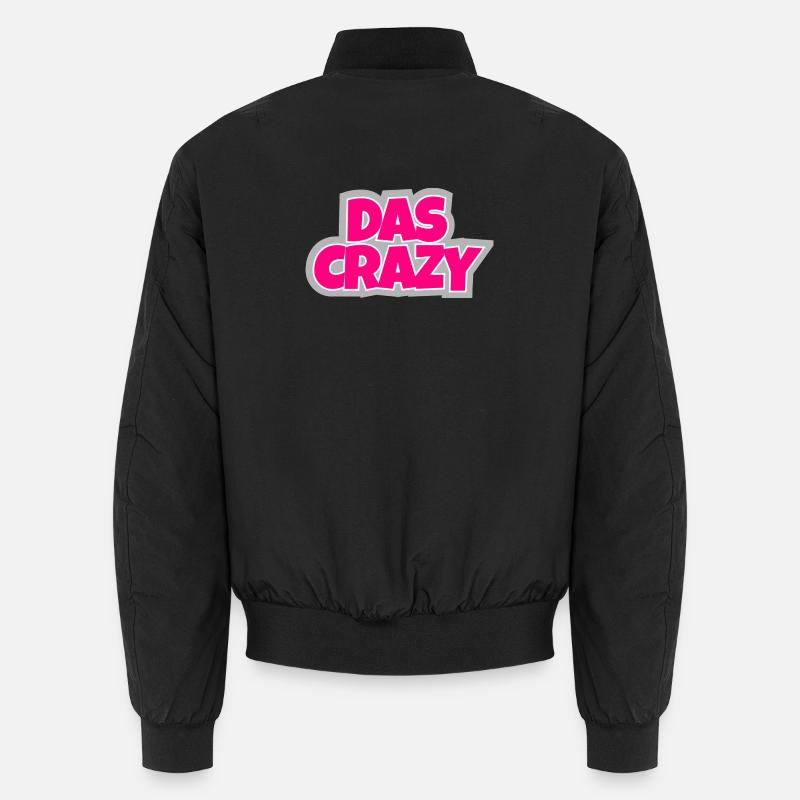 The Crazy - fou, accrocheur et tout simplement drôle Bomber unisexe