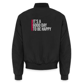 Good Day Be Happy Positiv Motivation Glück Spruch - Unisex Bomberjacke - Schwarz - Hinten - AI Model Male 185 light (185cm)