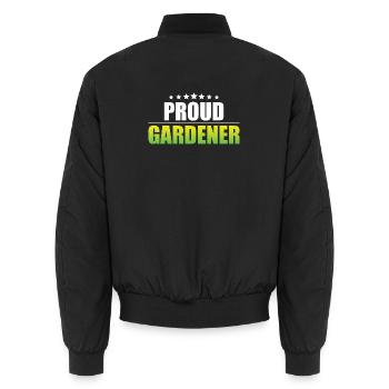 Proud gardener - Unisex Bomber Jacket - black - Back - AI Model Male 185 light (185cm)