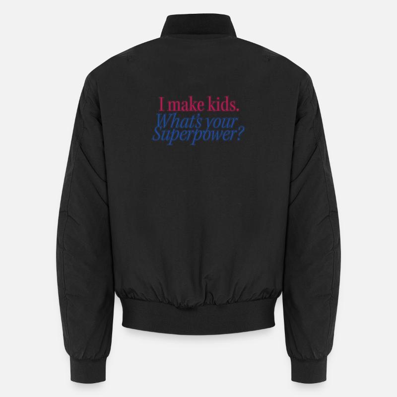 Superpower Parenthood Statement - Unisex Bomber Jacket - black