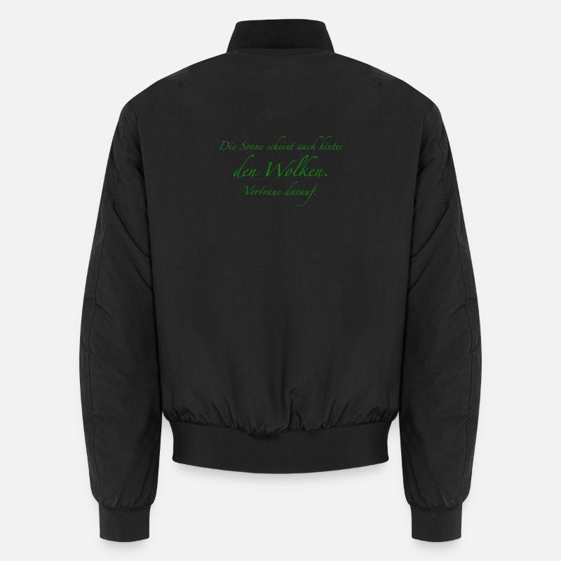 Sonnenlicht hinter Wolken Spruch - Unisex Bomberjacke - Schwarz