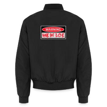 Avertissement Rage Appât Attention Zone Panneau Amusant Avertissement - Bomber unisexe - noir - Dos - AI Model Male 185 light (185cm)