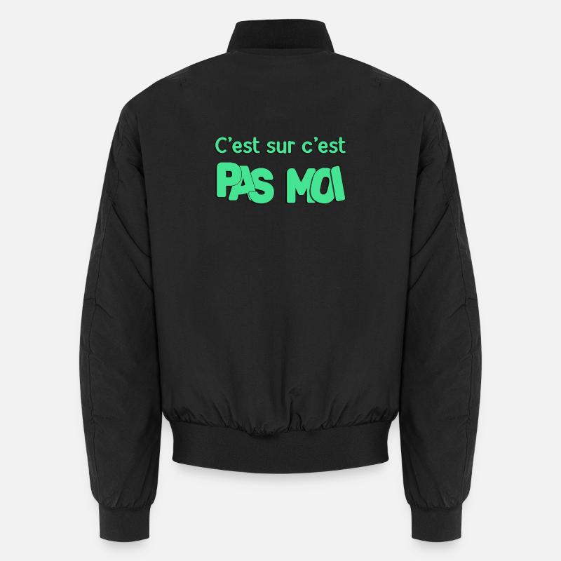 C'est sur c'est pas moi Bomber unisexe