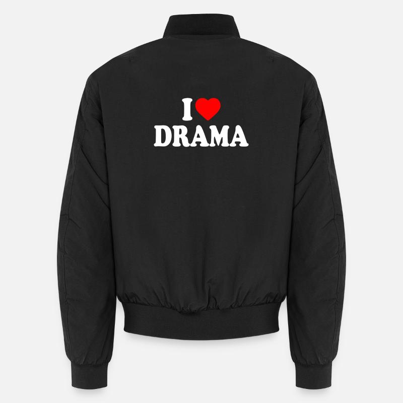 I Love Drama - Unisex Bomber Jacket - black