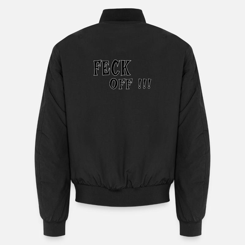 Feck Off – Irish Attitude - Unisex Bomberjacke - Schwarz