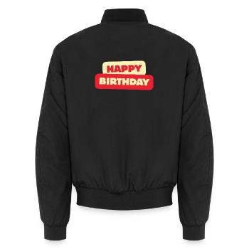 Happy Birthday - Unisex Bomber Jacket - black - Back - AI Model Male 185 light (185cm)