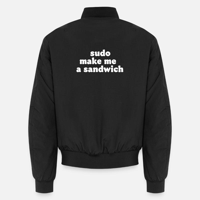Sudo Kommando Meme Sandwich Unisex Bomberjacke