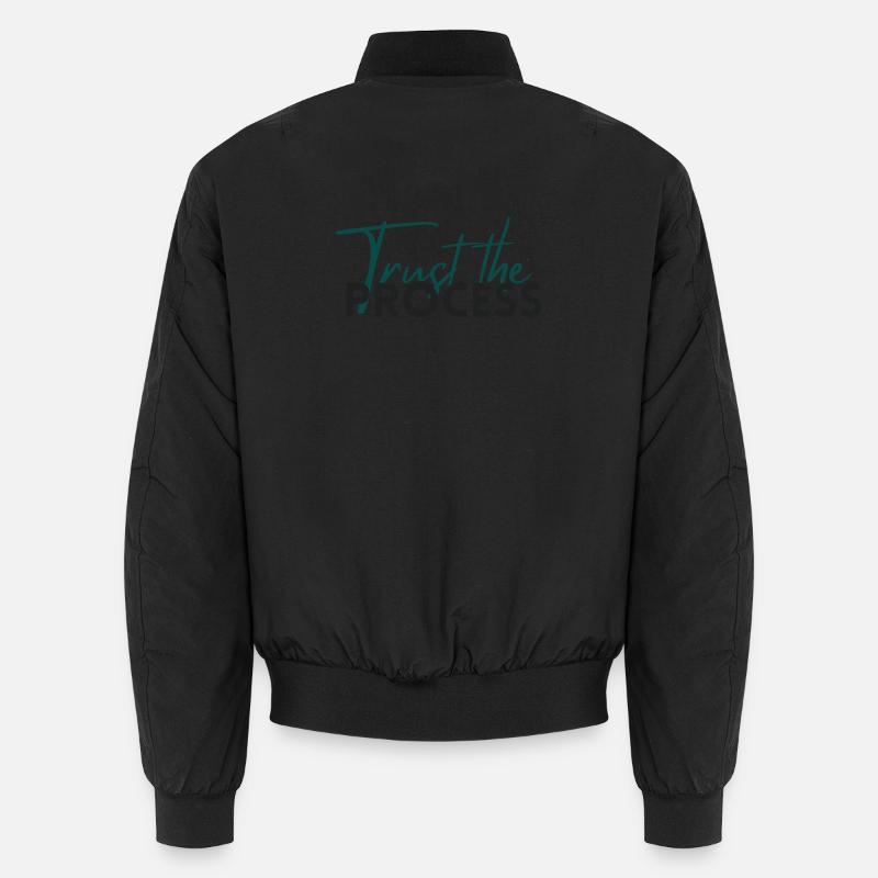 Trust The Process - Motivation Statement - Unisex Bomber Jacket - black