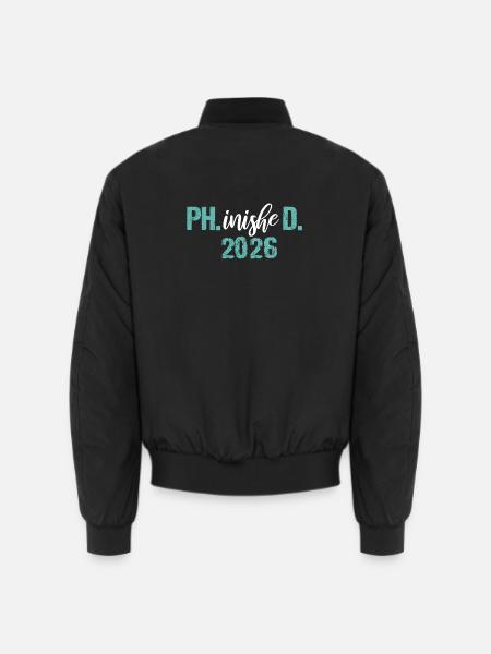 Doktor 2026 Abschluss Philister Dissertation Phd - Unisex Bomberjacke - Schwarz