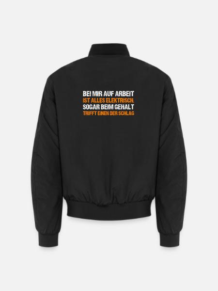 BEI MIR AUF ARBEIT - Unisex Bomberjacke - Schwarz