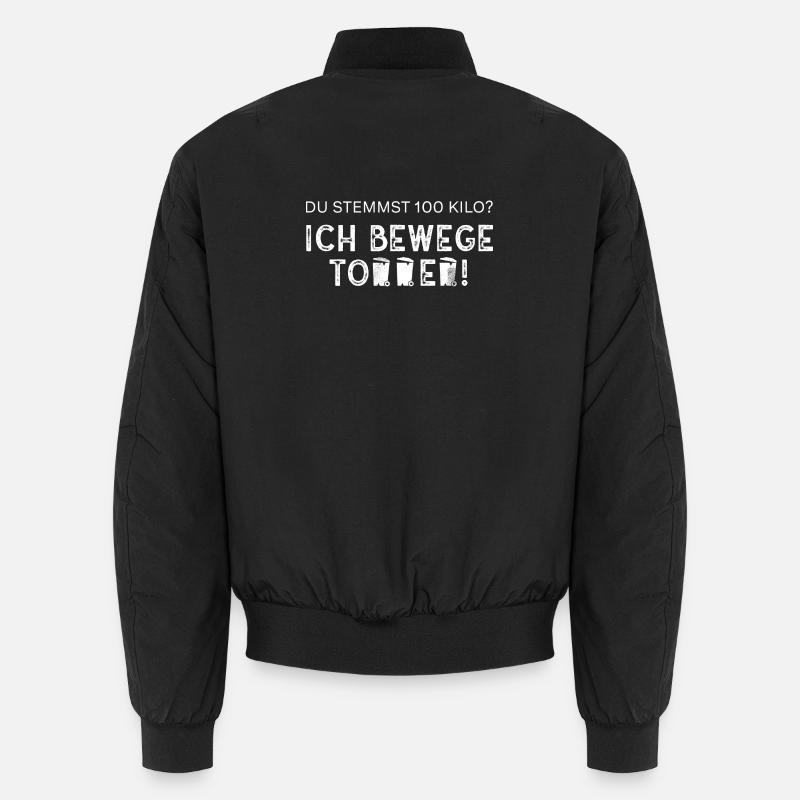 Ich bewege Tonnen - Müllfahrer/Müllabfuhr/Müllmann - Unisex Bomberjacke - Schwarz