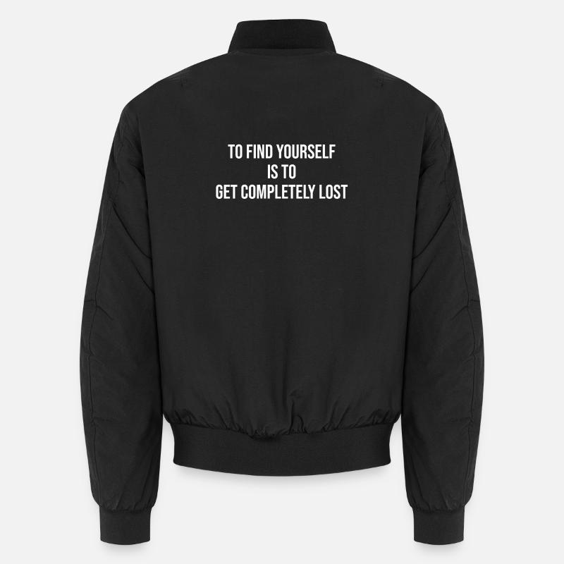 Self Lost Paradox quote - Unisex Bomber Jacket - black