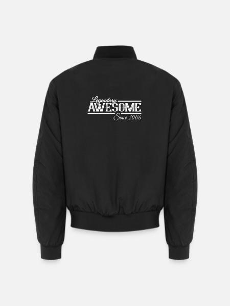 Legendary and Awesome since 2006 - Unisex Bomber Jacket - black