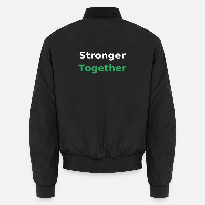 Stronger Together - Unisex Bomber Jacket - black