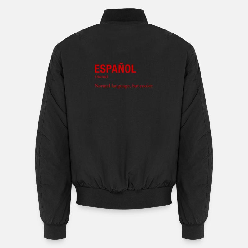 SPANISH Language Spanish Language Espanol Spain Unisex Bomber Jacket
