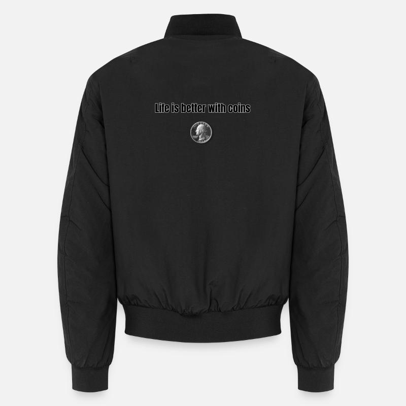 Life is better with Coins - Schwarz - Unisex Bomberjacke - Schwarz