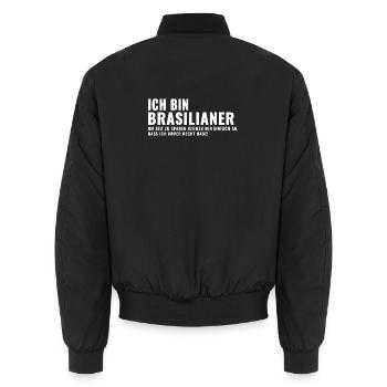 Ich bin Brasilianer - Humor mit Haltung - Unisex Bomberjacke - Schwarz - Hinten - AI Model Male 185 light (185cm)