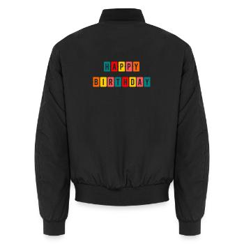 HAPPY BIRTHDAY. HAPPY BIRTHDAY. ANNIVERSARY. - Unisex Bomber Jacket - black - Back - AI Model Male 185 light (185cm)