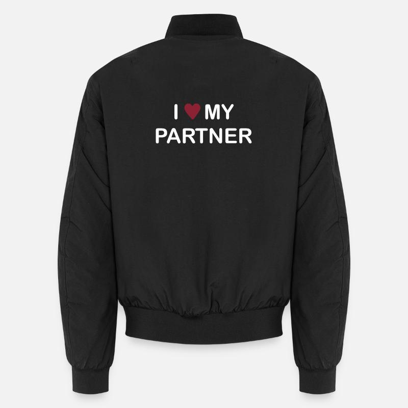I love My Partner – Pärchen Shirt/Pullover Unisex Bomberjacke