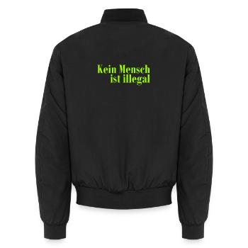 Kein Mensch ist illegal - Migration - Illegalität - Unisex Bomberjacke - Schwarz - Hinten - AI Model Male 185 light (185cm)