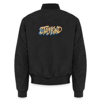Stay Kind Typographic Message - Unisex Bomber Jacket - black - Back - AI Model Male 185 light (185cm)