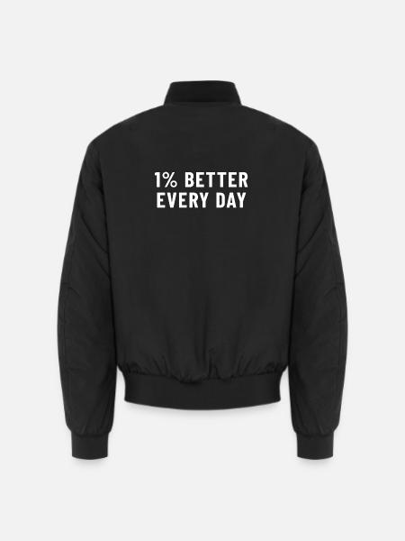 1% Better Every Day - Unisex Bomber Jacket - black